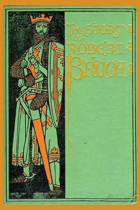 The Story of Robert Bruce