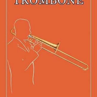 The Trombone