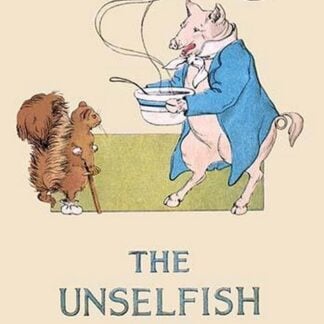 The Unselfish Pig by Frances Beem