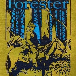 The Young Forester by Zane Grey