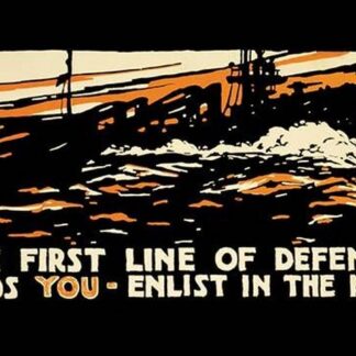 The first line of defense needs you - enlist in the Navy by Hampton Francis Shirer