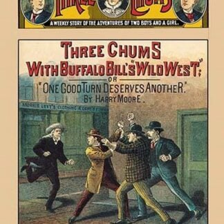 Three Chums: Buffalo Bill's 'Wild West'