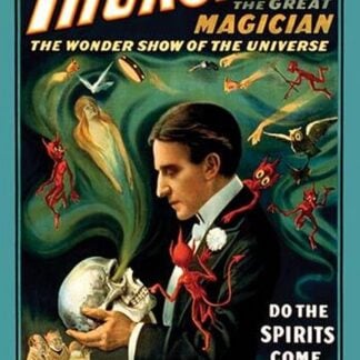 Thurston the Great Magician: Do the Spirits Come Back? by Strobridge