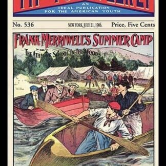 Tip Top Weekly: Frank Merriwell's Summer Camp by Burt L. Standish