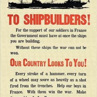 To Shipbuilders! Our country looks to you!