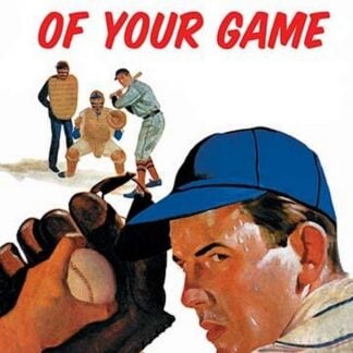 Top of Your Game by Wilbur Pierce