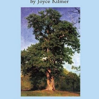 Trees by Joyce Kilmer
