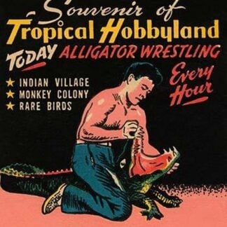 Tropical Hobbyland - Alligator Wrestling