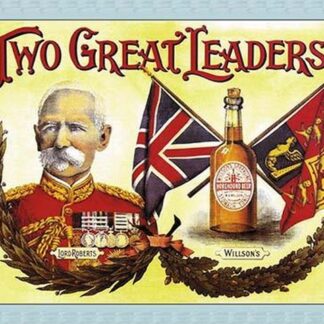 Two Great Leaders- Lord Roberts and Wilson's by Arthur Smith