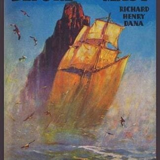 Two Years Before the Mast by Richard Henry Dana