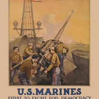 U.S. Marines - First to Fight for Democracy by Leon Alaric Shafer