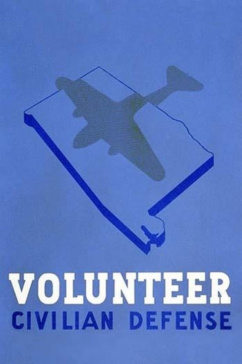 Volunteer Civilian Defense by Welch