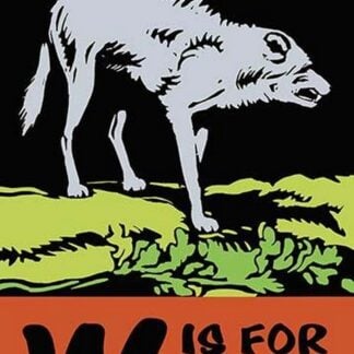 W is for Wolf by Charles Buckles Falls