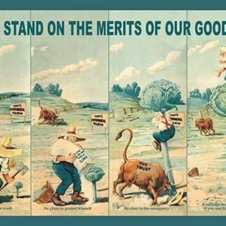 We Stand on the Merits of Our Goods