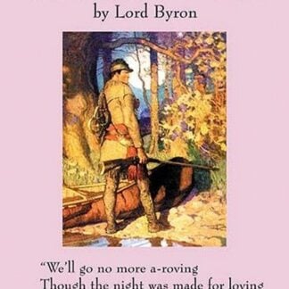 We'll Go No More A-Roving by George Gordon