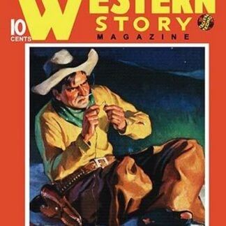 Western Story Magazine: By the Fire