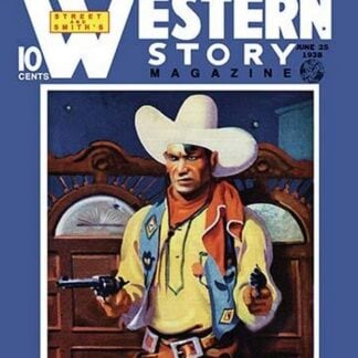 Western Story Magazine: Hot Lead Payoff