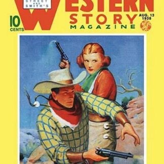 Western Story Magazine: They Ruled the West
