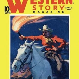 Western Story Magazine: Under Fire