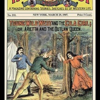 Wild West Weekly: Young Wild West and the Gila Girl
