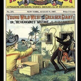 Wild West Weekly: Young Wild West and the Greaser Giant