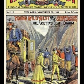 Wild West Weekly: Young Wild West and the Overland Outlaws