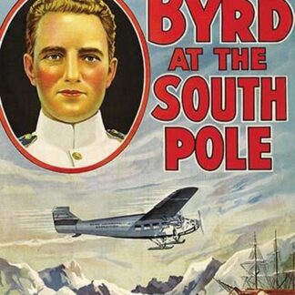 With Byrd at the South Pole