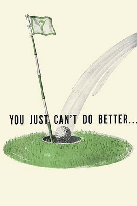 You Just Can't Do Better