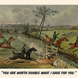 You are Worth Double What I Gave You by Henry Alken