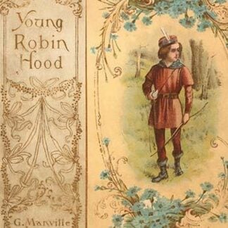 Young Robin Hood by G. Manville Fenn